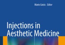 Injections in Aesthetic Medicine – Atlas of Full-face and Full-body Treatment (2014) Mario Goisis