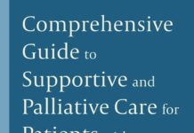 Comprehensive Guide to Supportive and Palliative Care for Patients with Cancer (2022) Janet L. Abrahm, MD