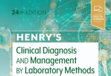 Henry’s Clinical Diagnosis and Management by Laboratory Methods – The Definitive Reference for Laboratory Medicine (2021) Richard A. McPherson