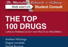 THE TOP 100 DRUGS – Clinical pharmacology and practical prescribing (2015) Andrew Hitchings