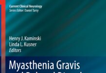 Myasthenia Gravis and Related Disorders (2018) Henry J. Kaminski