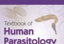 Textbook of Human Parasitology – Protozoology and Helminthology (2019) Ramnik Sood