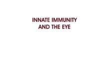 Innate Immunity and the Eye (2013) Manfred Zierhut