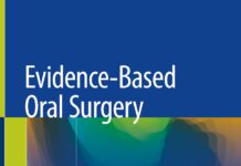 Evidence-Based Oral Surgery – A Clinical Guide for the General Dental Practitioner (2019) Elie M. Ferneini