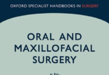Oral and Maxillofacial Surgery – Oxford Specialist Handbooks in Surgery (2020) Carrie Newlands