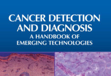 Cancer Detection and Diagnosis – A Handbook of Emerging Technologies (2026) Miguel Ossandon
