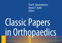 Classic Papers in Orthopaedics (2014) Paul A. Banaszkiewicz