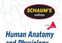 Human Anatomy and Physiology – Schaum’s Outline Series (2010) Kent M. Van De Graaff