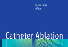 Catheter Ablation – A Current Approach on Cardiac Arrhythmias (2018) Kenzo Hirao