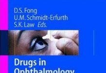 Drugs in Ophthalmology (2006) Donald S. Fong