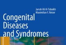 Congenital Diseases and Syndromes – An Illustrated Radiological Guide (2009) Jarrah Ali Al-Tubaikh