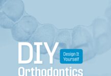 DIY Orthodontics – Design It Yourself (2021) Nearchos C. Panayi