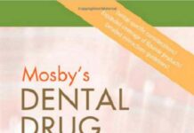 MOSBY’S DENTAL DRUG REFERENCE (2012) Arthur H. Jeske