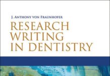 Research Writing in Dentistry (2010) J. Anthony von Fraunhofer