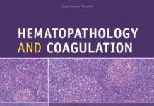 Hematopathology and Coagulation – Self-Assessment and Board Review (2017) Amer Wahed, M.D.