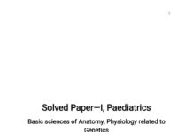 Solved Paper—I, Paediatrics, 01-10 Questions – Basic sciences of Anatomy, Physiology related to Genetics (2021) Dr. Ankit Yadavendra
