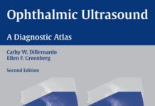 Ophthalmic Ultrasound – A Diagnostic Atlas (2006) Cathy W. DiBernardo