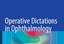 Operative Dictations in Ophthalmology (2017) Eric D. Rosenberg