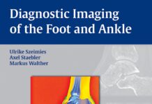 Diagnostic Imaging of the Foot and Ankle (2015) Ulrike Szeimies, MD
