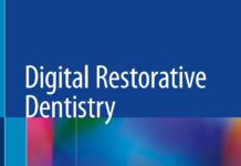 Digital Restorative Dentistry – A Guide to Materials, Equipment, and Clinical Procedures (2019) Faleh Tamimi
