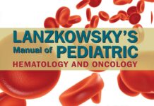Lanzkowsky’s Manual of Pediatric Hematology and Oncology (2016) Philip Lanzkowsky