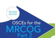 OSCEs for the MRCOG Part 2 – A Self-Assessment Guide (2011) Tony Hollingworth