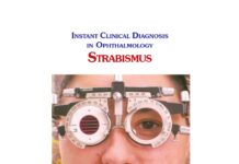 INSTANT CLINICAL DIAGNOSIS IN OPHTHALMOLOGY – STRABISMUS (2020) Ashok Garg