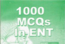 1000 MCQs in ENT – A Comprehensive Review for Medical Students and Residents (2022) Unknown
