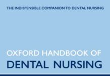 Oxford Handbook of Dental Nursing (2012) Elizabeth Boon