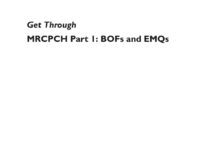 Get Through MRCPCH Part I – BOFs and EMQs (2006) Nagi Giumma Barakat