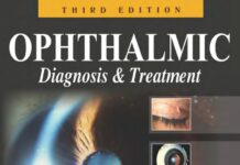 Ophthalmic Diagnosis and Treatment (2014) Myron Yanoff MD