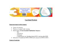 Lacrimal System Notes – Workup and Surgical Management of Epiphora for FRCSFRCOphth Final Exam (2014) A Sallam