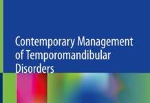 Contemporary Management of Temporomandibular Disorders – Non-Surgical Treatment (2019) S. Thaddeus Connelly