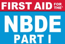 FIRST AID FOR THE NBDE PART I (2012) DEREK M. STEINBACHER