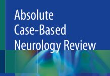 Absolute Case-Based Neurology Review – An Essential Q & A Study Guide (2019) Doris Kung