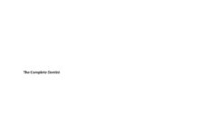 The Complete Dentist – Positive Leadership and Communication Skills for Success (2018) Barry Polansky