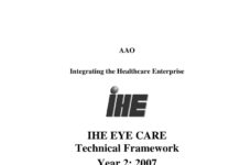 IHE EYE CARE Technical Framework – Volume II Transactions (2007) AAO