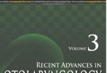Recent Advances in Otolaryngology Head and Neck Surgery – Vol. 3 (2014) Anil K Lalwani